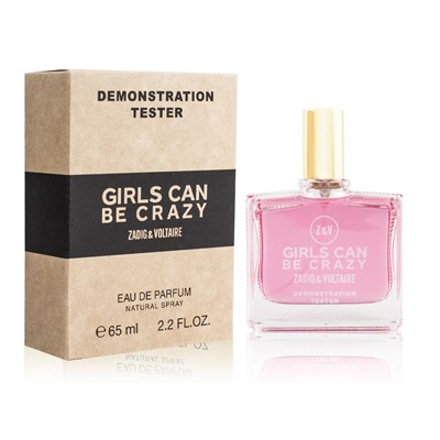 Тестер Zadig & Voltaire Girls Can Be Crazy EDP 65мл