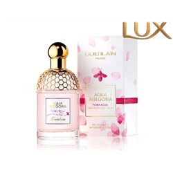 (LUX) Guerlain Aqua Allegoria Flora Rosa EDT 75мл