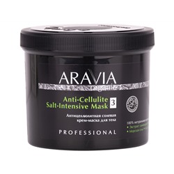 ARAVIA Organic. Крем-маска Антицеллюлитная солевая Anti-Cellulite Salt-Intensive Mask 550мл