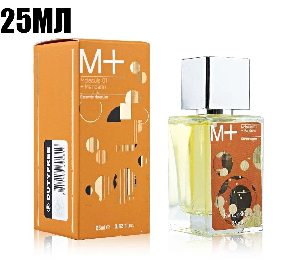 Парфюм молекула мандарин. Escentric molecules 01 Mandarin. Escentric molecules molecule 01 + Mandarin 30мл. Духи molecule 01 Mandarin. Original molecule 01 + Mandarin парфюмерная вода 25 мл.