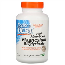 Doctor's Best, High Absorption Magnesium Bisglycinate, 100 mg , 240 Tablets