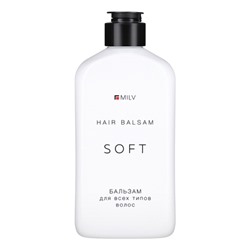 Milv, "SOFT" Мягкий бальзам для всех типов волос, 340 мл